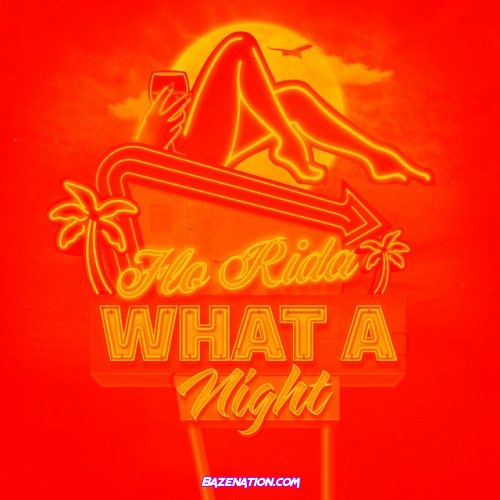 Flo Rida, Skytech – What A Night (Up All Night In Vegas) Mp3 Download