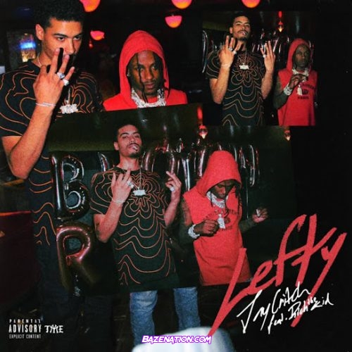Jay Critch & Rich The Kid - Lefty Mp3 Download