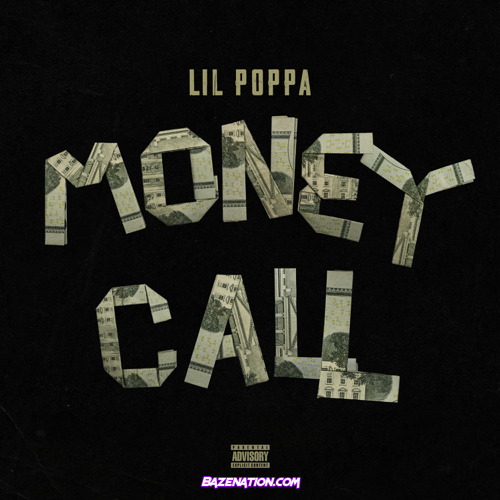 Lil Poppa – Money Call Mp3 Download