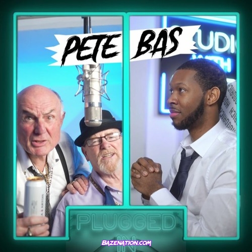 Pete & Bas, Fumez The Engineer - Plugged In (Pressplay) Mp3 Download