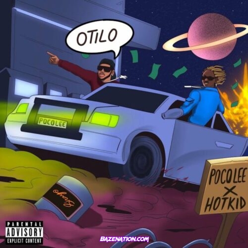 Poco Lee & Hotkid – Otilo (Izz Gone) Mp3 Download