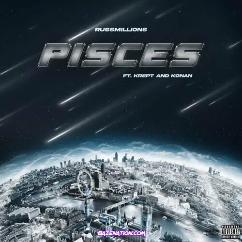 Russ Millions - Pisces (feat. Krept and Konan) Mp3 Download