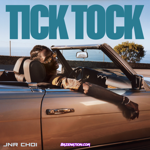 Jnr Choi – TICK TOCK Mp3 Download
