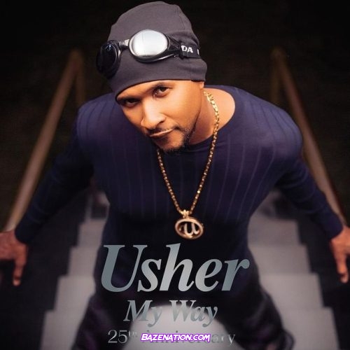 Usher – My Way (25th Anniversary Edition) Download Album