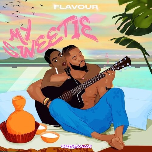 Flavour – My Sweetie Mp3 Download