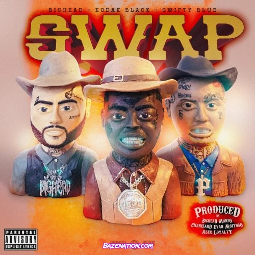 Swifty Blue – Swap For A Swap (feat. Kodak Black) Mp3 Download