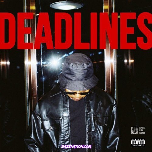 A-Reece – DEADLINES: FREE P2 Download Album