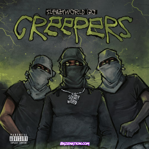 SleazyWorld Go – Creepers Mp3 Download