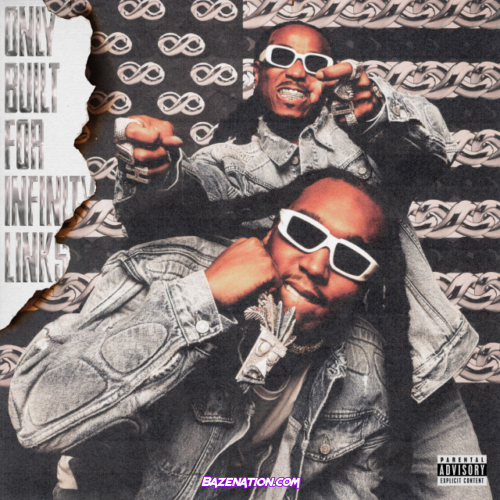 Quavo & Takeoff – Two Infinity Links Mp3 Download