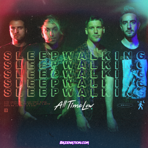 All Time Low – Sleepwalking Mp3 Download