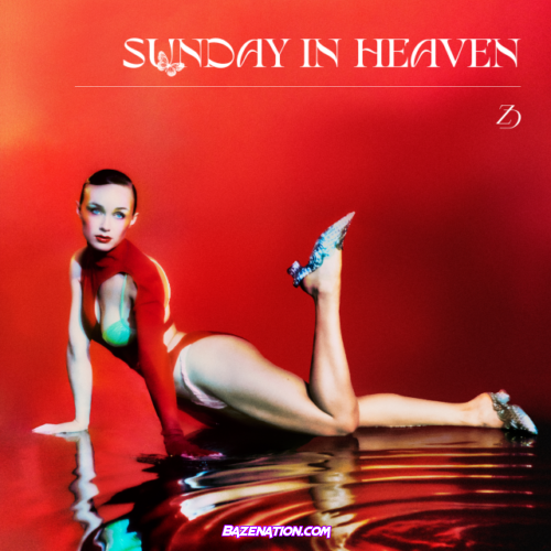 Zella Day – Sunday In Heaven Mp3 Download