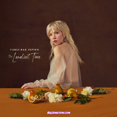Carly Rae Jepsen – The Loneliest Time (feat. Rufus Wainwright) Mp3 Download