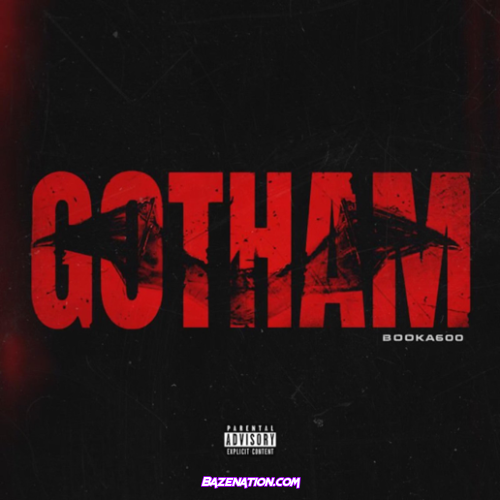 Booka600 – Gotham Mp3 Download