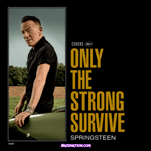 Bruce Springsteen – Only the Strong Survive Download Album