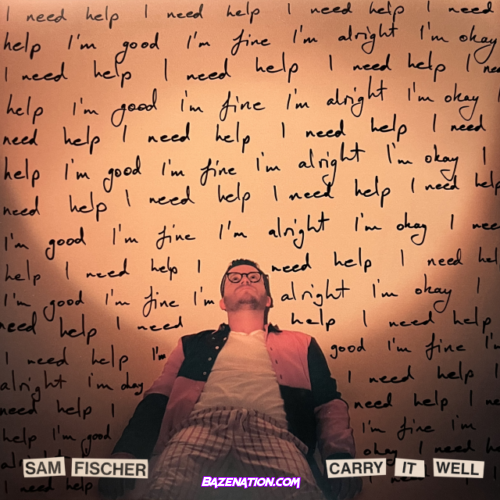 Sam Fischer – Carry It Well Mp3 Download