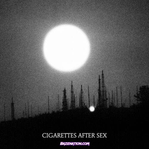 Cigarettes After Sex – Pistol Mp3 Download