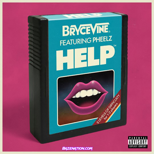 Bryce Vine – Help (feat. Pheelz) Mp3 Download