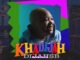 DijahSB – Khadijah Mp3 Download