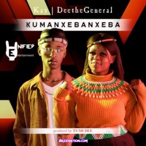 Kay – Kumanxebanxeba (feat. DeeTheGeneral) Mp3 Download