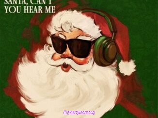 Kelly Clarkson & Ariana Grande – Santa, Can’t You Hear Me Mp3 Download