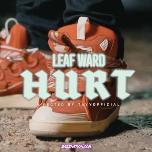 Leaf Ward – Hurt Mp3 Download