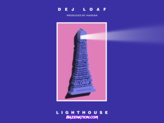 DeJ Loaf – LIGHTHOUSE Mp3 Download