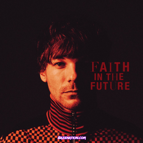 Louis Tomlinson – Faith in the Future Download Album