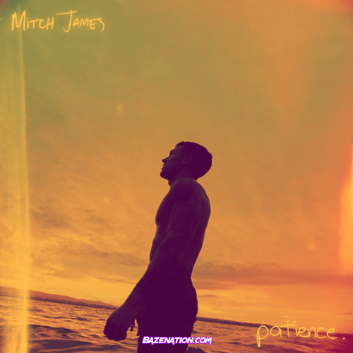 Mitch James – patience Download Album