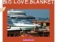 Personal Trainer – Big Love Blanket Download Album