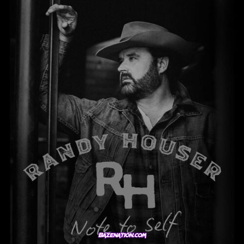 Randy Houser – Note To Self Download Album