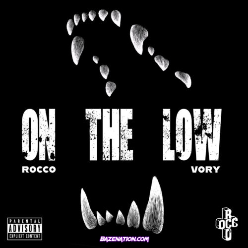 Rocco - On The Low (feat. Vory) Mp3 Download