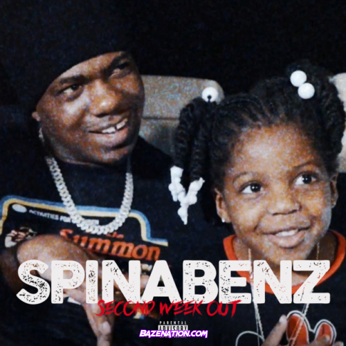 Spinabenz – Second Week Out Mp3 Download