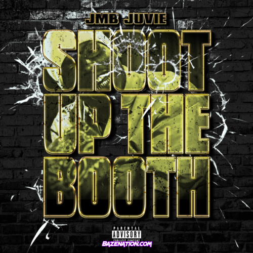 JMB Juvie – Shoot Up The Booth Mp3 Download