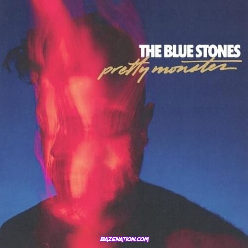 The Blue Stones – Pretty Monster Download Album
