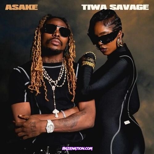 Tiwa Savage, Asake - Loaded Mp3 Download