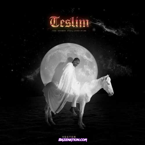 Vector – Teslim (The Energy Still Lives in Me) Download Album