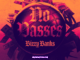 Bizzy Banks – No Passes Mp3 Download