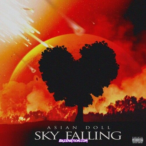 Asian Doll – Sky Falling Mp3 Download