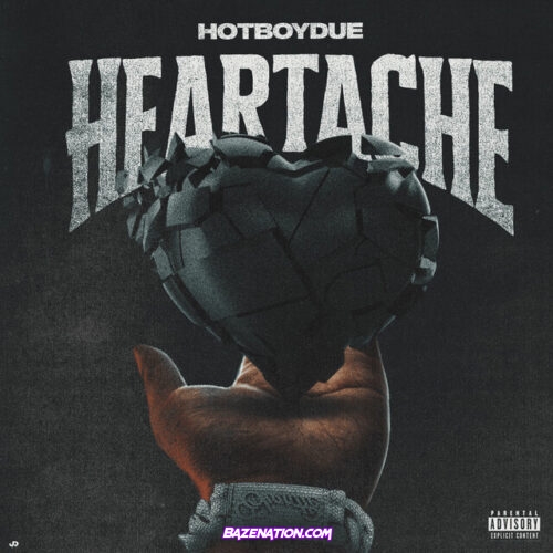 Hotboydue - Heartache Mp3 Download