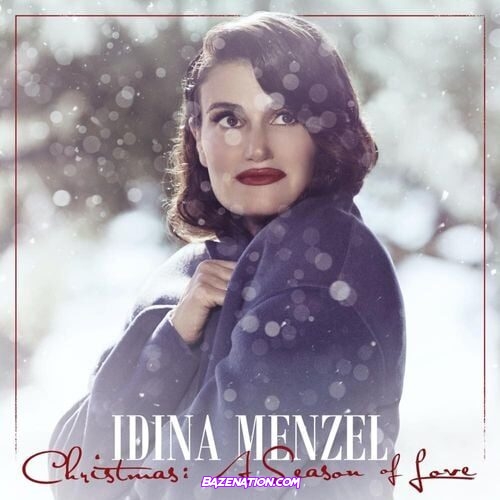 Idina Menzel – Christmas Just Ain’t Christmas Mp3 Download