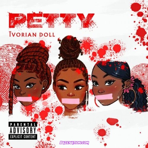 Ivorian Doll - PETTY Mp3 Download