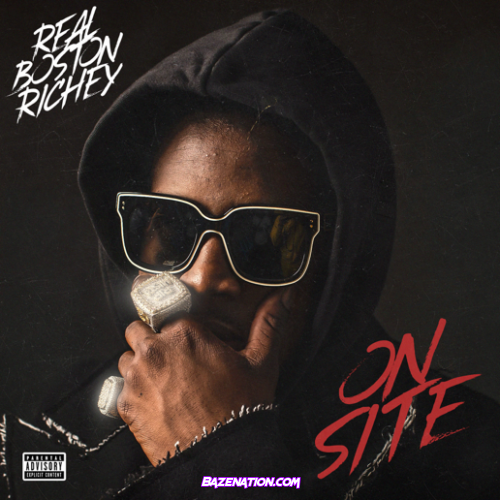 Real Boston Richey – On Site Mp3 Download