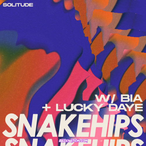 Snakehips – Solitude (feat. BIA & Lucky Daye) Mp3 Download