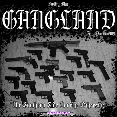 Swifty Blue – Gangland (Feat. DoeBoi909) Mp3 Download