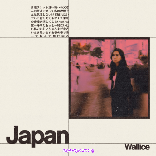 Wallice – Japan Mp3 Download