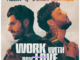 Alok & James Arthur – Work With My Love Mp3 Download