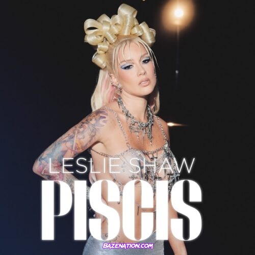 Leslie Shaw – PISCIS Mp3 Download
