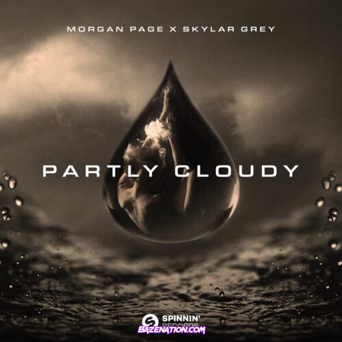 Morgan Page & Skylar Grey – Partly Cloudy Mp3 Download