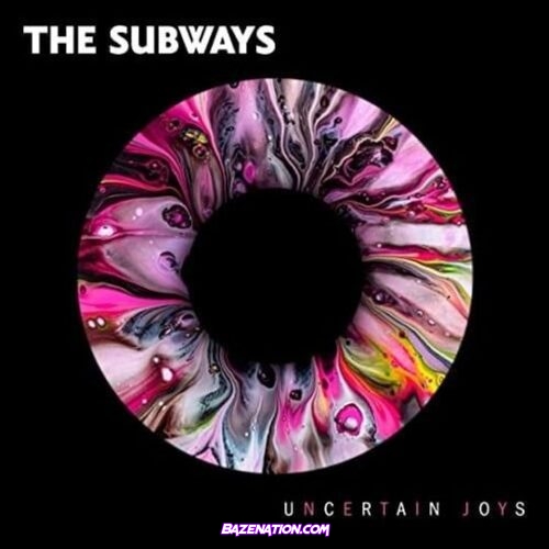 The Subways – Uncertain Joys Download Album