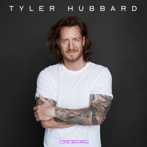 Tyler Hubbard – Me For Me Mp3 Download